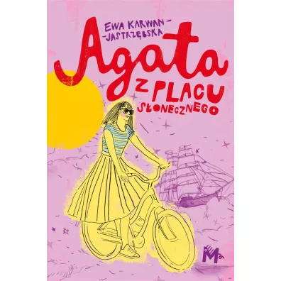 Agata z placu S�onecznego - Ewa Karwan-Jastrz�bska