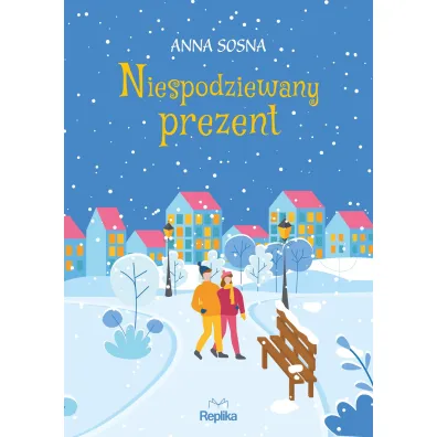Niespodziewany prezent - Anna A. Sosna
