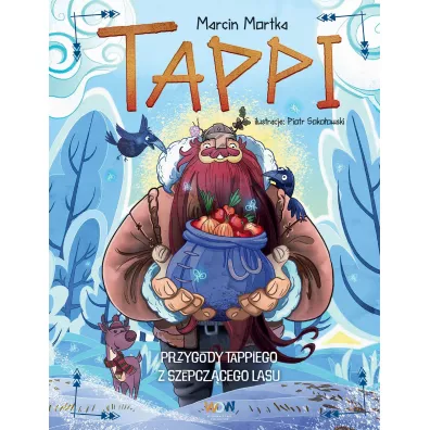 Przygody Tappiego z Szepcz�cego Lasu. Tappi. Tom 1 - Marcin Mortka