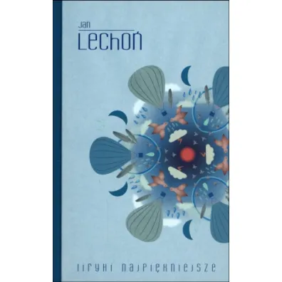 Lecho�. Liryki najpi�kniejsze (OT) - Jan Lecho�