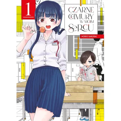 Czarne chmury w moim sercu. Tom 1 - Norio Sakurai
