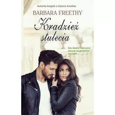 Kradzie� stulecia - Barbara Freethy