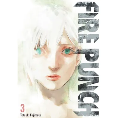 Fire Punch. Tom 3 - Tatsuki Fujimoto