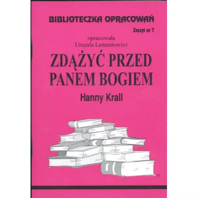 Zdy przed Panem Bogiem. Biblioteczka opracowa. Zeszyt nr 7 - Urszula Lementowicz