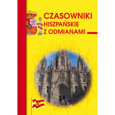 Czasowniki hiszpa�skie z odmianami - Adam W�grzyn