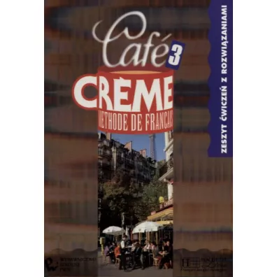 Cafe Creme 3. �wiczenia - Kaneman-Pougatch Massia, S Trevisi, M.Beacco di Giura, D Jennepi