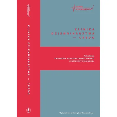 Klinika dziennikarstwa - credo