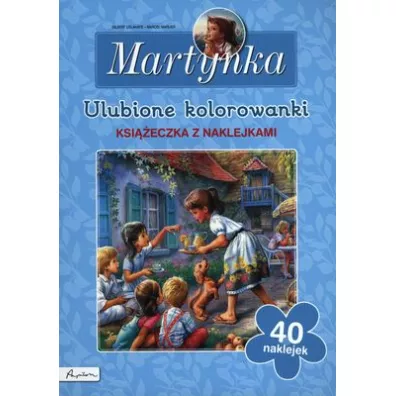 Ulubione kolorowanki Martynka - Gilbert Delahaye