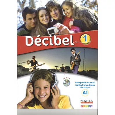 Decibel 1 Podr�cznik kl. 7+ MP3 - NPP - Immaculada Saracibar, Dolorès Pastor, Michèle Butzbach