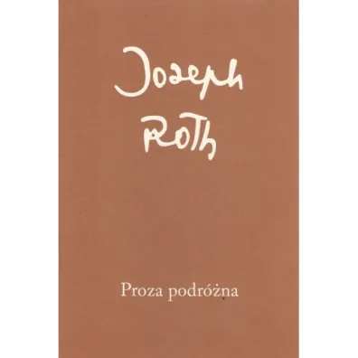 Proza podr�na - Joseph Roth