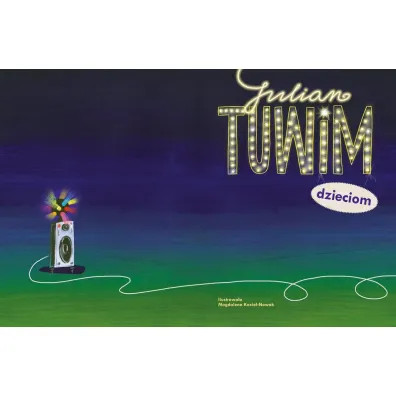 Julian Tuwim dzieciom