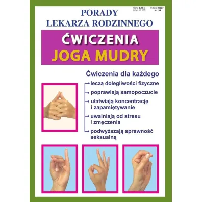 �wiczenia Joga Mudry. Porady lekarza rodzinnego