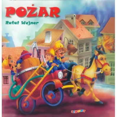 Po�ar - Rafa� Wejner