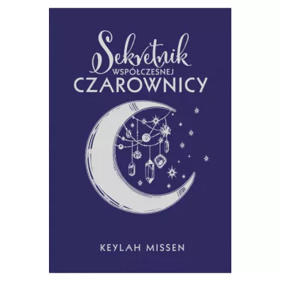 Sekretnik wspczesnej czarownicy - Keylah Missen
