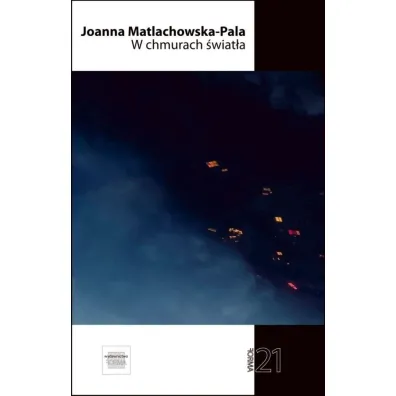 W chmurach �wiat�a - Joanna Matlachowska-Pala