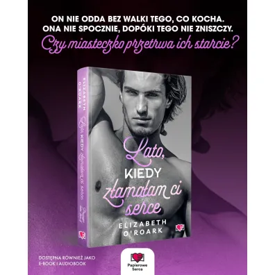 Lato, kiedy z�ama�am ci serce. Pewnego lata. Tom 4