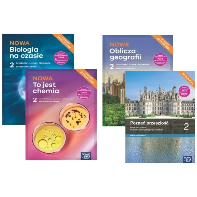 Pakiet: NOWA Biologia na czasie 2. Podr�cznik, NOWE Oblicza geografii 2. Podr�cznik, NOWA To jest chemia 2. Podr�cznik, Pozna� przesz�o�� 2. Poziom podstawowy. Podr�cznik. Liceum i technikum. Zakres podstawowy. Edycja 2024