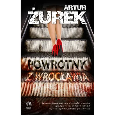 Powrotny z Wroc�awia - Artur �urek