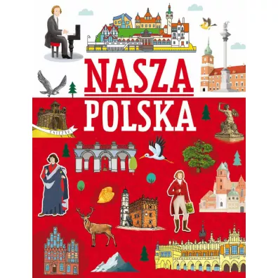 Nasza Polska - Agnieszka Noyska-Demianiuk