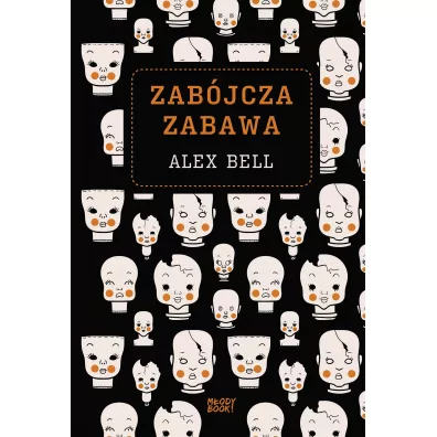 Zab�jcza zabawa - Alex Bell