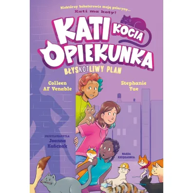 B�ysKOTliwy plan. Kati - kocia opiekunka. Cz�ci 4