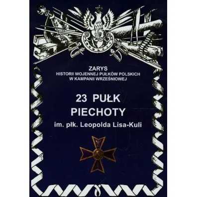 23 pu�k piechoty - Jerzy S. Wojciechowski