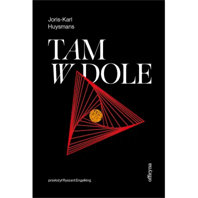Tam w dole - Joris-Karl Huysmans