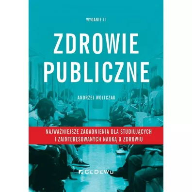 Zdrowie publiczne - najwa�niejsze zagadnienia - Andrzej Wojtczak