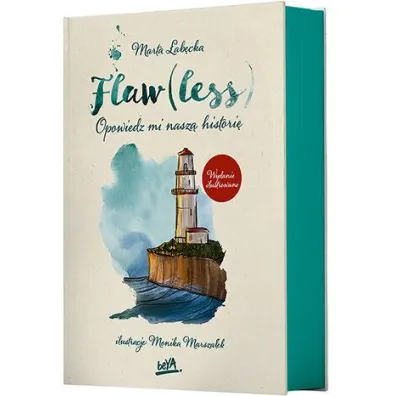 Flaw(less). Opowiedz mi nasz� histori�. Wydanie ilustrowane (barwione brzegi)