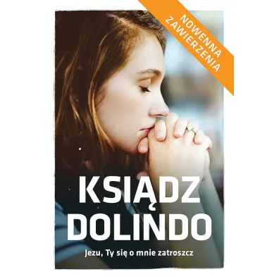 Ksi�dz Dolindo. Jezu Ty si� o mnie zatroszcz - Beata Legutko