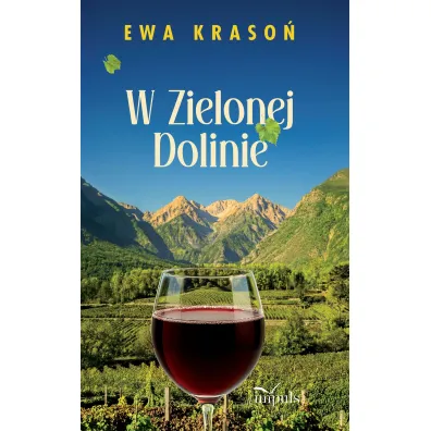 W Zielonej Dolinie - Ewa Kraso�