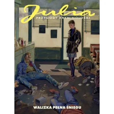 Walizka pe�na �niegu. Julia. Przygody kryminolo�ki. Tom 1 - Berardi Giancarlo, Antonio Marinetti, Maurizio Mantero