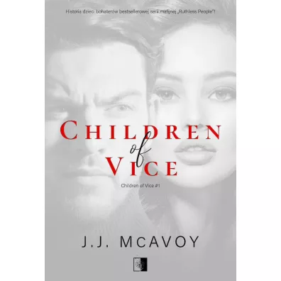 Children of Vice. Tom 1 - J. J. McAvoy