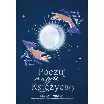 Poczuj magi� Ksi�yca - Keylah Missen