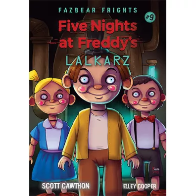 Lalkarz. Five Nights at Freddy's. Fazbear Frights. Tom 9 - Scott Cawthon