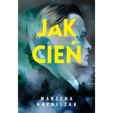 Jak cie� - Marzena  Hryniszak