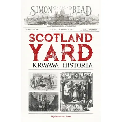 Scotland Yard: Krwawa historia - Simon Read
