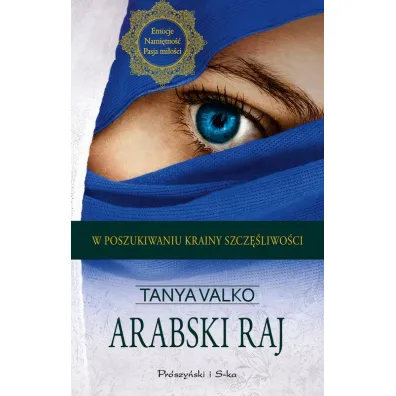 Arabski raj. Du�e Litery - Tanya Valko
