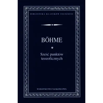Sze�� punkt�w teozoficznych - B�hme Jakob