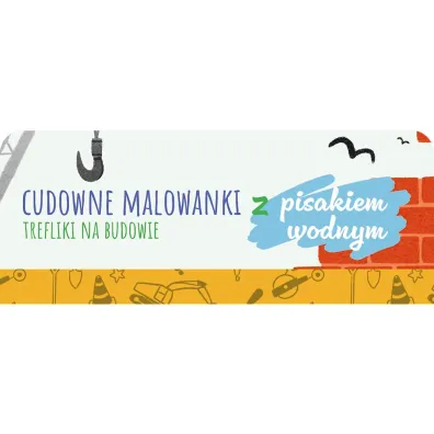 Malowanki z pisakiem wodnym.Trefliki na budowie