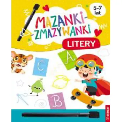 Mazanki-zmazywanki. Litery - Anna Borchard