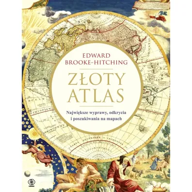 Z�oty atlas - Janusz Szczepa�ski, Edward Brooke-Hitching