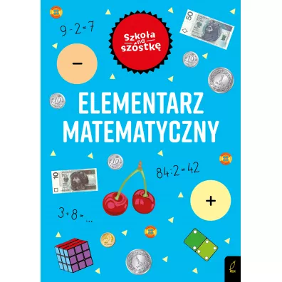Szkoa na szstk. Elementarz matematyczny - Marta Krzemiska