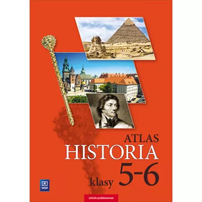 Historia. Atlas. Klasy 5-6. Szko�a podstawowa