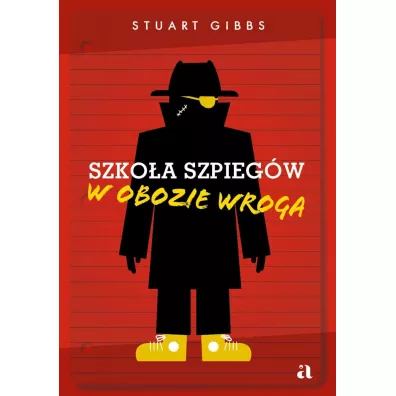 W obozie wroga. Szkoa szpiegw. Tom 3 - Stuart  Gibbs