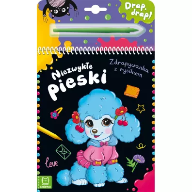 Niezwyk�e pieski. Zdrapywanka z rysikiem - Agata Kaczy�ska