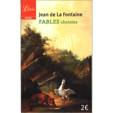 Fables choisies - De La Fontaine Jean