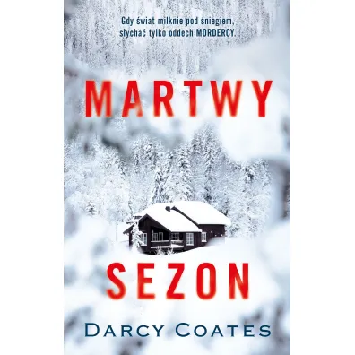 Martwy sezon - Darcy Coates