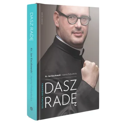 Dasz rad� - Jan Kaczkowski, Joanna Podsadecka