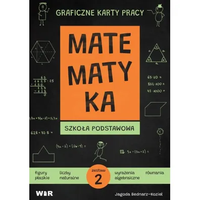 Matematyka. Graficzne karty pracy dla szko�y podstawowej. Zestaw 2
